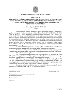 T-Vii-528 Varėnos Rajono Savivaldybės Taryba Sprendimas Dėl Mokinių Priėmimo Į Bendrojo Ugdymo Mokyklas, Kurių Savininko