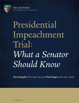 Presidential Impeachment Trial: What a Senator Should Know