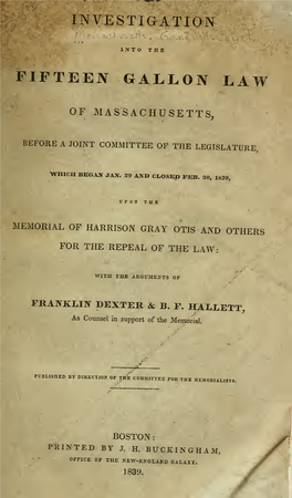Investigation Into the Fifteen Gallon Law of Massachusetts, Before a Joint
