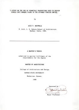 A Study on the Use of Geometric Proportions Used to Design Single Unit Mosque Plans in the Ottoman Turkish Empire