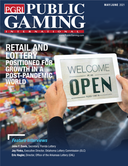 Retail and Lottery Positioned for Growth in a Post-Pandemic World