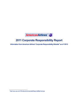 American Airlines’ Corporate Responsibility Website1 As of 1/9/13