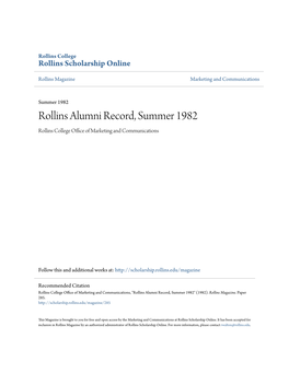 Rollins Alumni Record, Summer 1982 Rollins College Office Ofa M Rketing and Communications