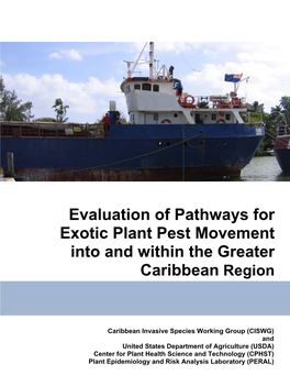 Evaluation of Pathways for Exotic Plant Pest Movement Into and Within the Greater Caribbean Region