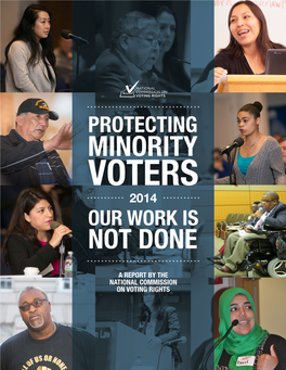 Minority Voters 2014 Our Work Is Not Done