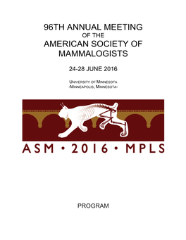 96Th Annual Meeting American Society of Mammalogists