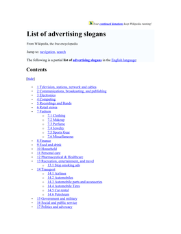 Your Continued Donations Keep Wikipedia Running! List of Advertising Slogans