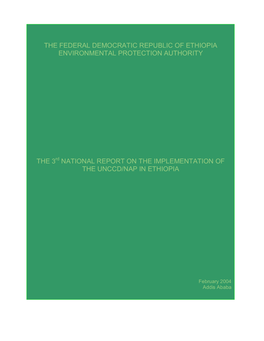 The Federal Democratic Republic of Ethiopia Environmental Protection Authority the 3 National Report on the Implementation of Th
