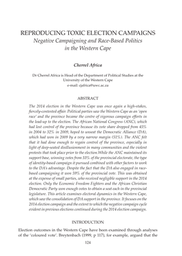 REPRODUCING TOXIC ELECTION CAMPAIGNS Negative Campaigning and Race-Based Politics in the Western Cape