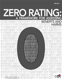ZERO RATING: a Framework for Assessing Benefits and Harms