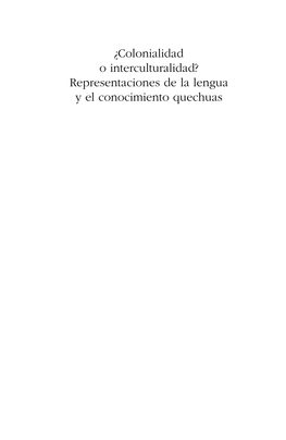 Representaciones De La Lengua Y El Conocimiento Quechuas