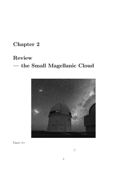 Chapter 2 Review — the Small Magellanic Cloud