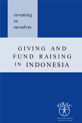 Investing in Ourselves: Giving and Fund Raising in Indonesia Philippine Copyright © 2002 by Asian Development Bank