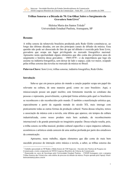 Trilhas Sonoras E a Década De 70: Um Olhar Sobre O Surgimento Da Gravadora Som Livre1