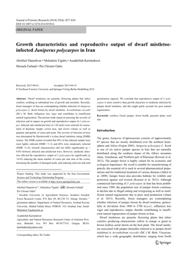 Growth Characteristics and Reproductive Output of Dwarf Mistletoe- Infected Juniperus Polycarpos in Iran