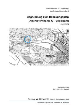 Begründung Zum Bebauungsplan Am Kiefernhang, OT Vogelsang 1