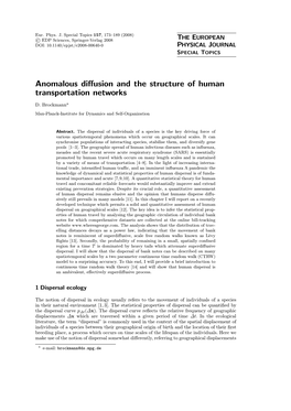 Anomalous Diffusion and the Structure of Human Transportation Networks