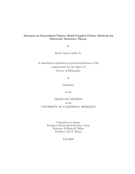 Advances in Generalized Valence Bond-Coupled Cluster Methods for Electronic Structure Theory