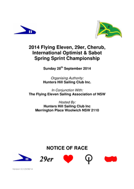 2014 Flying Eleven, 29Er, Cherub, International Optimist & Sabot Spring Sprint Championship NOTICE of RACE