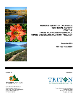 Fisheries (British Columbia) Technical Report for the Trans Mountain Pipeline Ulc Trans Mountain Expansion Project