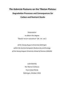 The Kobresia Pastures on the Tibetan Plateau: Degradation Processes and Consequences for Carbon and Nutrient Stocks