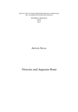 Vitruvius and Augustan Rome 592 ARTHUR SEGAL