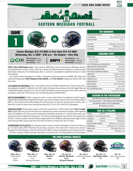 GAME 1 • Eastern Michigan at Kent State • Nov. 4, 2020 2020 EMU