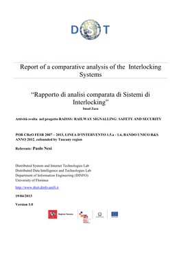 Report of a Comparative Analysis of the Interlocking Systems