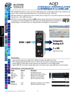 8VSB OR QAM Composite Analog A/V 2 X