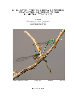 2011-2012 Survey of the Dragonflies and Damselflies (Odonata) of the Cove Point Lng Property (Calvert County, Maryland)