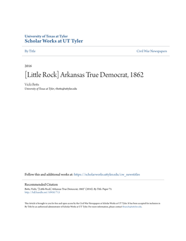 [Little Rock] Arkansas True Democrat, 1862 Vicki Betts University of Texas at Tyler, Vbetts@Uttyler.Edu