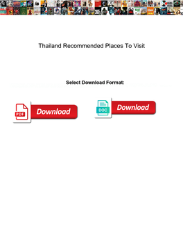 Thailand Recommended Places to Visit