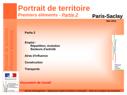 Portrait De Territoire Premiers Éléments - Partie 2 Paris-Saclayparis-Saclay Mai 2011
