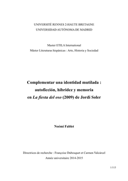 Autoficción, Hibridez Y Memoria En La Fiesta Del Oso (2009) De Jordi Soler