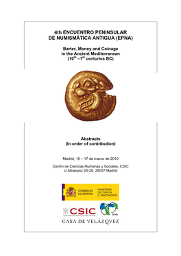 4Th ENCUENTRO PENINSULAR DE NUMISMÁTICA ANTIGUA (EPNA)