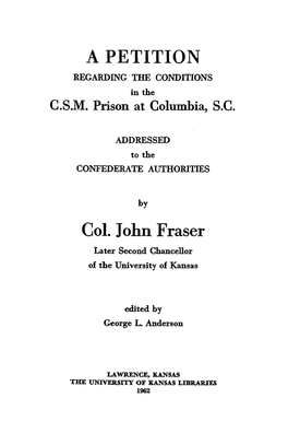 A PETITION Col. John Fraser