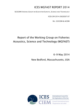 Report of the Working Group on Fisheries Acoustics, Science and Technology (WGFAST)