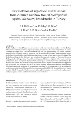 First Isolation of Vagococcus Salmoninarum from Cultured Rainbow Trout (Oncorhynchus Mykiss, Walbaum) Broodstocks in Turkey