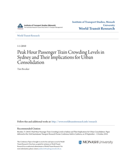 Peak Hour Passenger Train Crowding Levels in Sydney and Their Mplici Ations for Urban Consolidation Tim Brooker