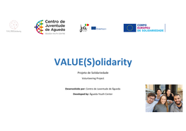 VALUE(S)Olidarity Projeto De Solidariedade