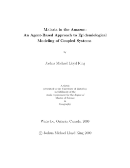 Malaria in the Amazon: an Agent-Based Approach to Epidemiological Modeling of Coupled Systems