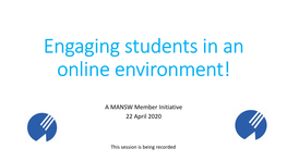 Engaging Students in an Online Environment!