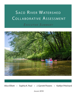 Saco River Watershed Collaborative Assessment”, Will Be Available in February 2018