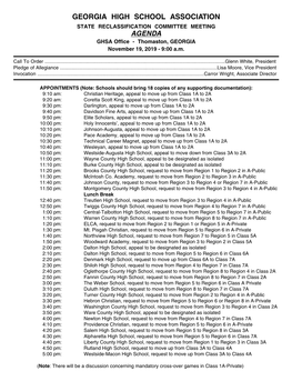 GEORGIA HIGH SCHOOL ASSOCIATION STATE RECLASSIFICATION COMMITTEE MEETING AGENDA GHSA Office - Thomaston, GEORGIA November 19, 2019 - 9:00 A.M