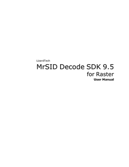 Mrsid Decode SDK 9.5 User Manual