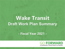Wake Transit Draft Work Plan Summary
