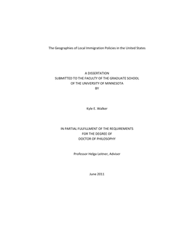 The Geographies of Local Immigration Policies in the United States a DISSERTATION SUBMITTED to the FACULTY of the GRADUATE SCHOO