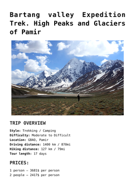 Bartang Valley Expedition Trek. High Peaks and Glaciers of Pamir