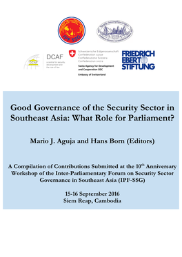 Good Governance of the Security Sector in Southeast Asia: What Role for Parliament?