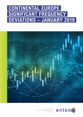 Continental Europe Significant Frequency Deviations – January 2019